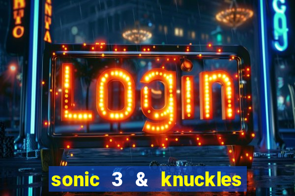 sonic 3 & knuckles sonic retro download